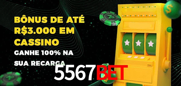 5567Bet melhor bônus de depósito
